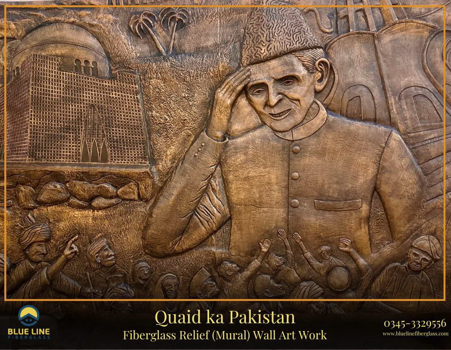 Quaid ka Pakistan Fiberglass Relief (Mural) Wall Art Work Blue Line Fiberglass Karachi Pakistan